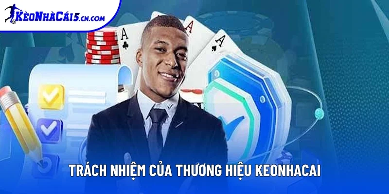 Trách nhiệm riêng biệt của chính thương hiệu